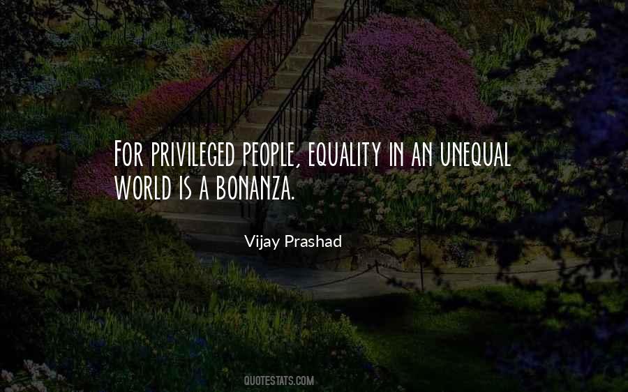 Unequal World Quotes #900578