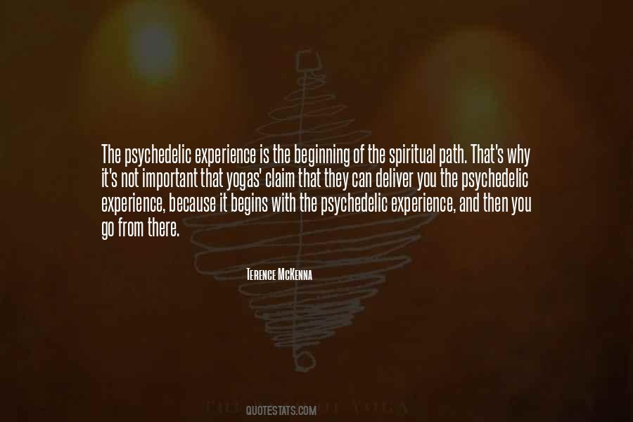 Quotes About Psychedelic Experience #960596