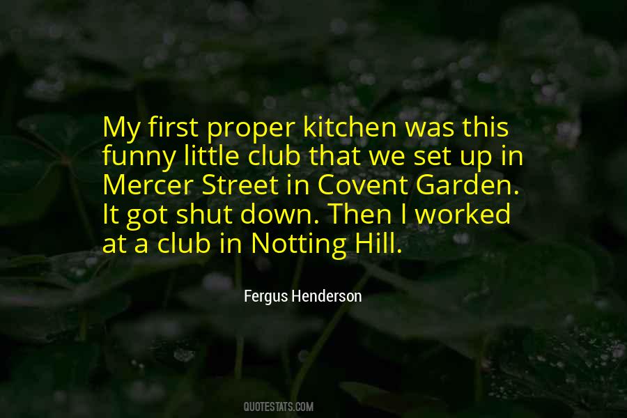 Quotes About Notting Hill #1504496