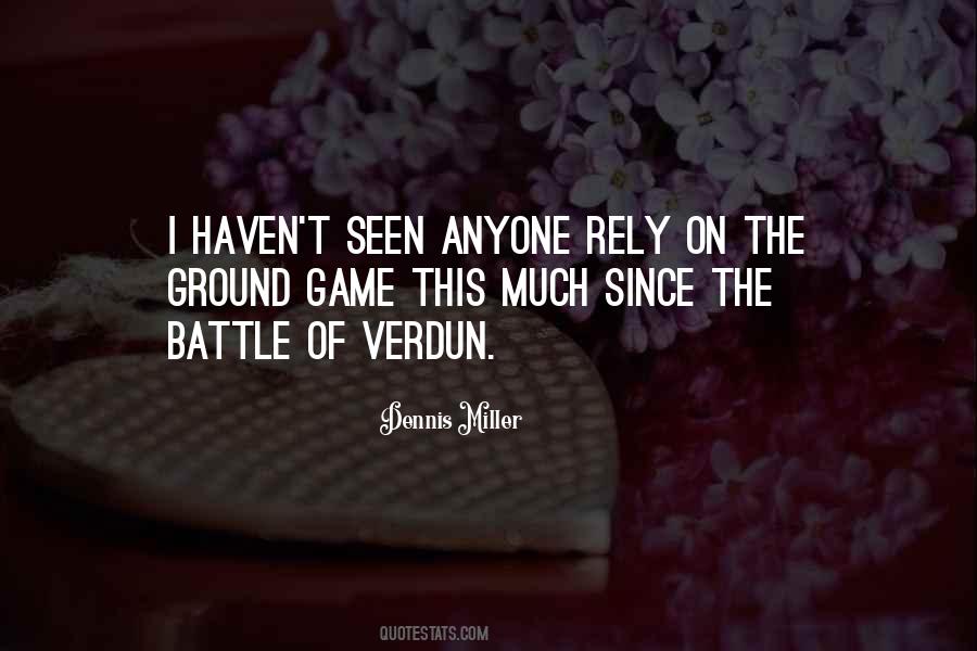 Quotes About Battle Of Verdun #924208