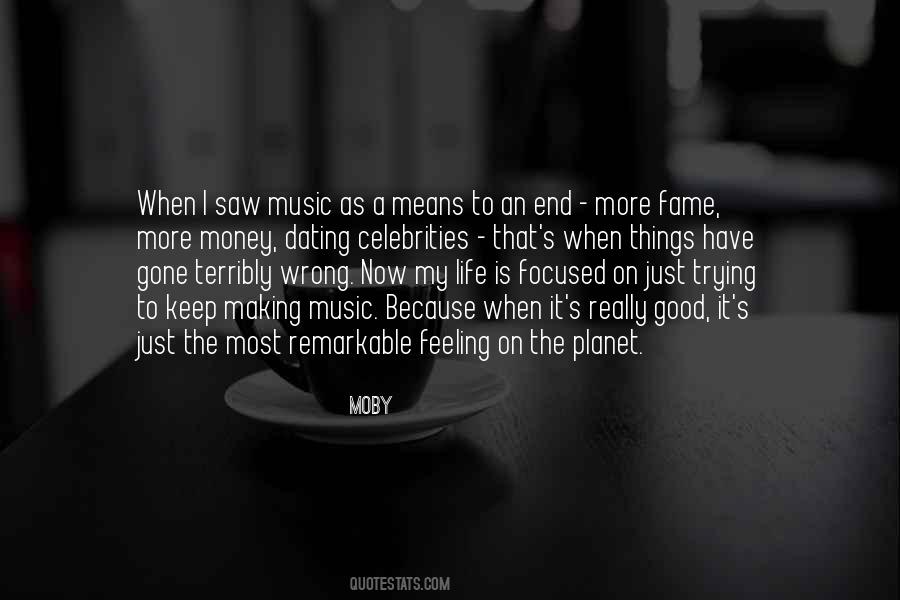 Quotes About Music Is My Life #317248