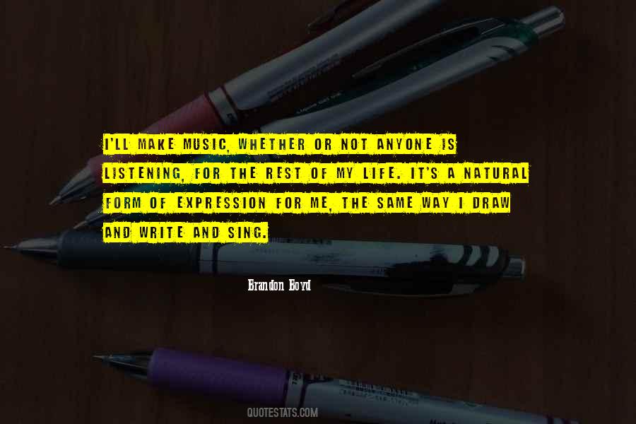 Quotes About Music Is My Life #567659