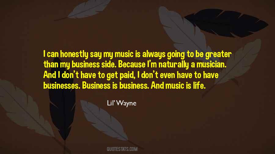 Quotes About Music Is My Life #90603