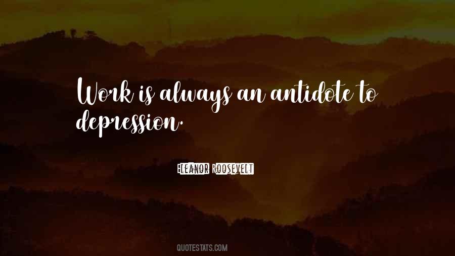 Quotes About Antidote #1140338