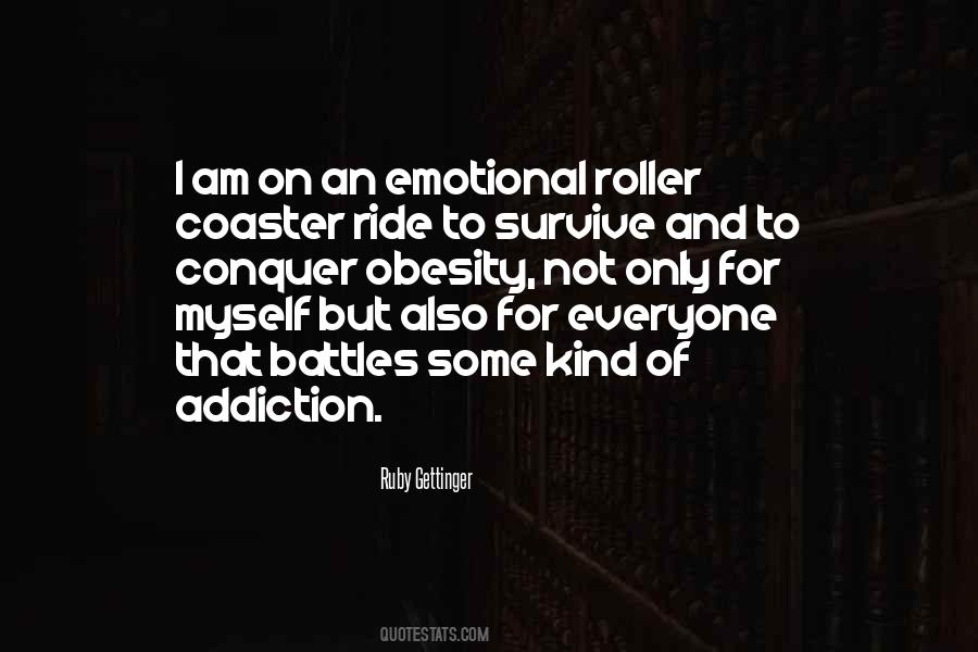 Quotes About Roller Coaster #177323