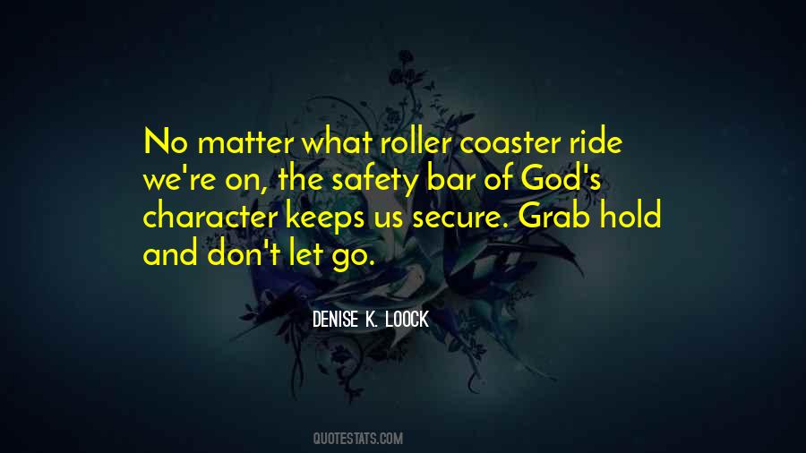 Quotes About Roller Coaster #948902