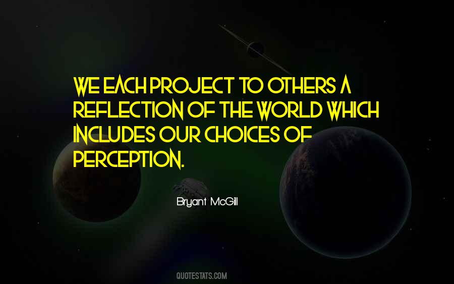 Quotes About Perception Of Others #1061029