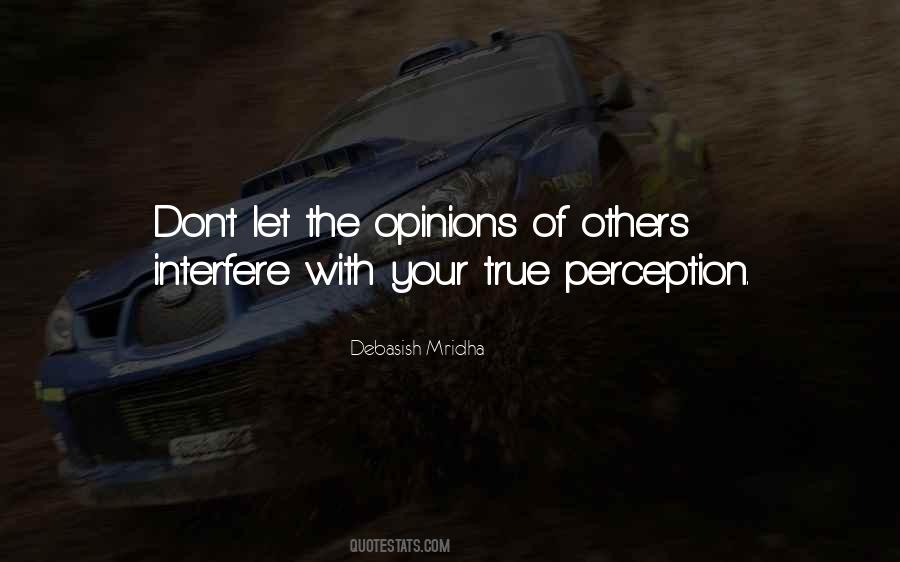 Quotes About Perception Of Others #1307172