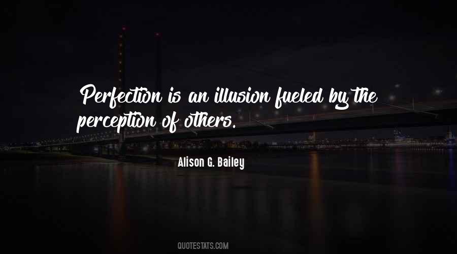 Quotes About Perception Of Others #717072