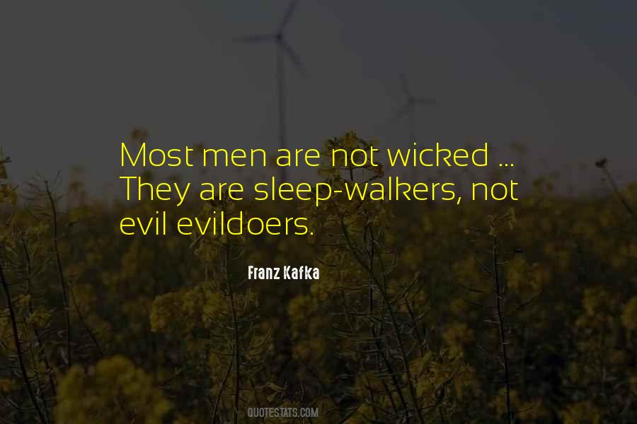 Not Evil Quotes #1542548