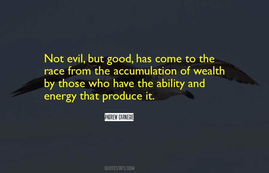 Not Evil Quotes #1635020