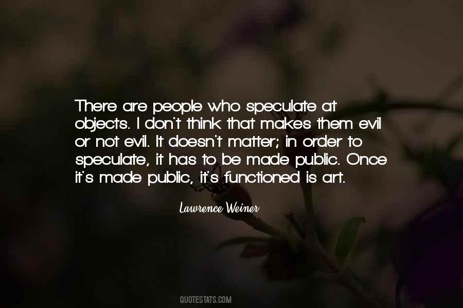 Not Evil Quotes #1679207