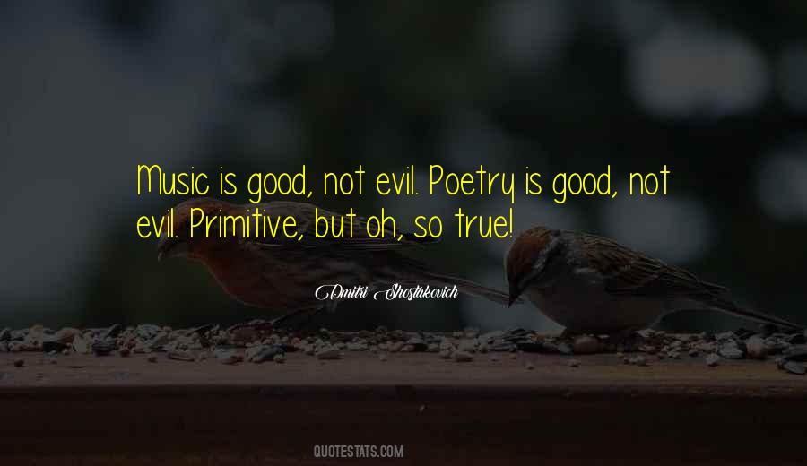 Not Evil Quotes #284344