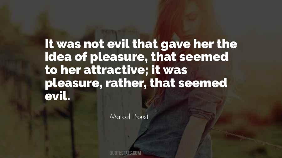 Not Evil Quotes #347749