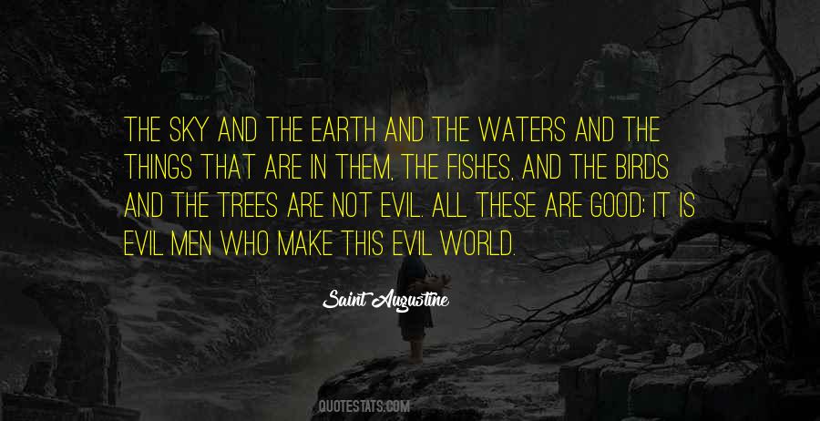 Not Evil Quotes #615556