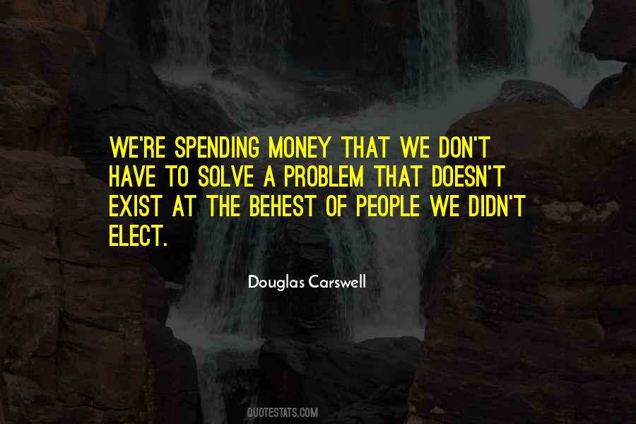 Quotes About Spending Money You Don't Have #607675
