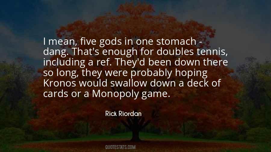 Game Of Monopoly Quotes #407731