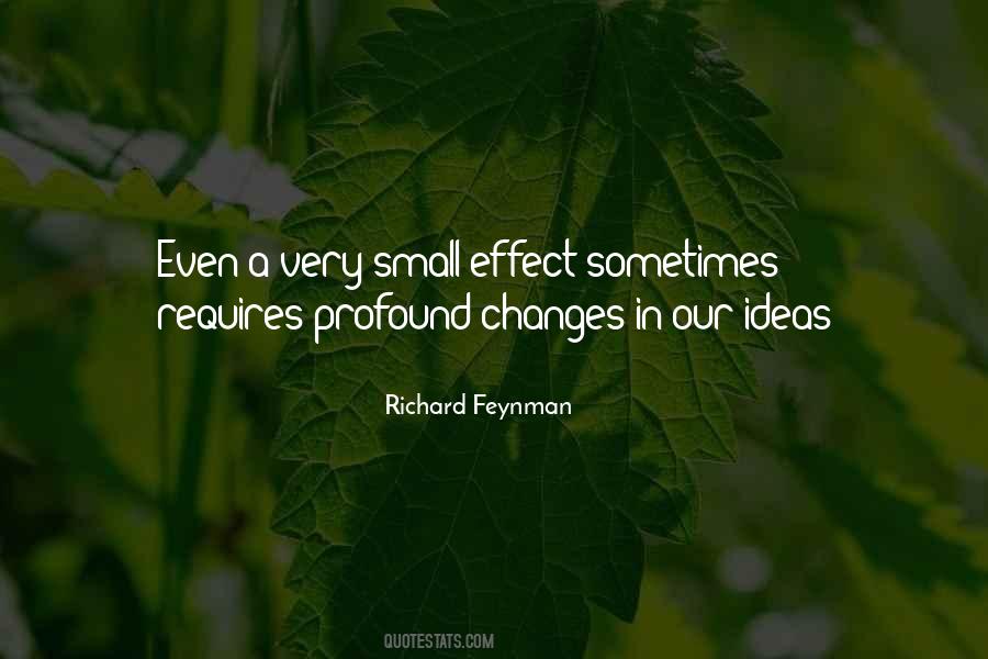 Quotes About Small Changes #1490441