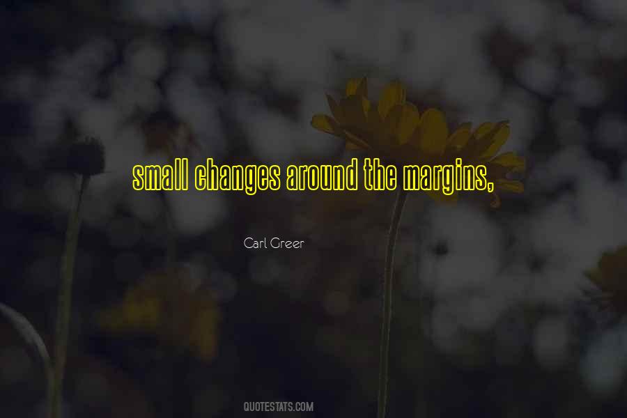 Quotes About Small Changes #390136