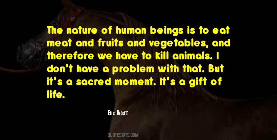 Quotes About Nature Of Human #965357