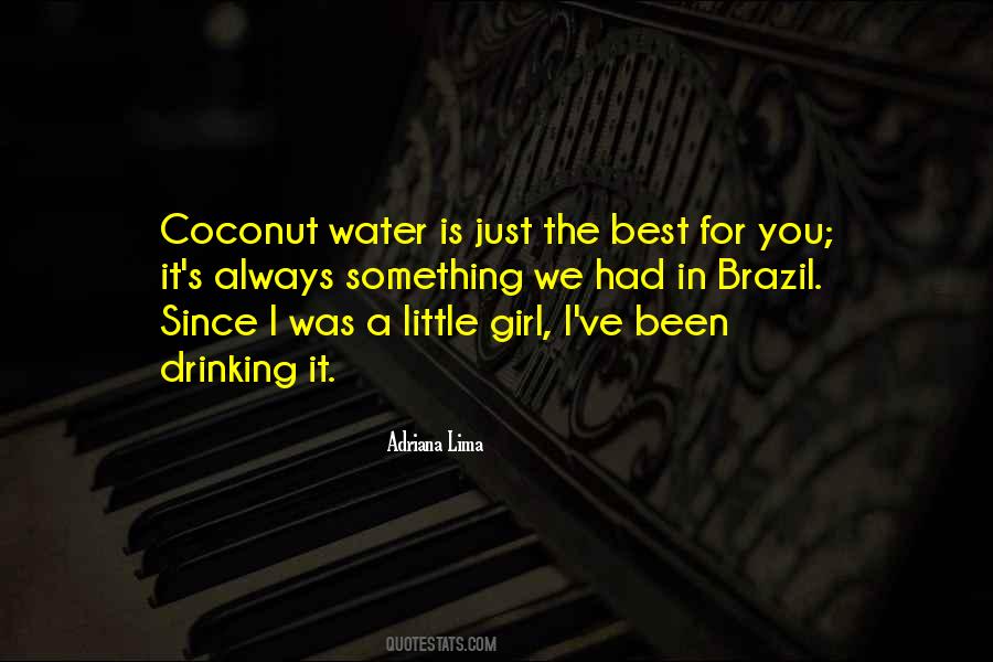 Coconut Water Quotes #1692679