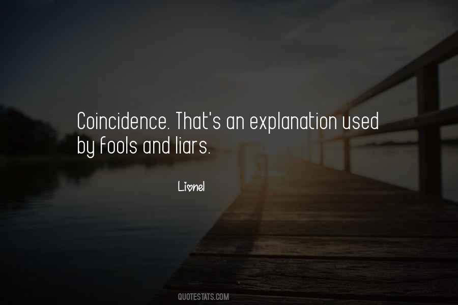 Quotes About Fools And Liars #1176446