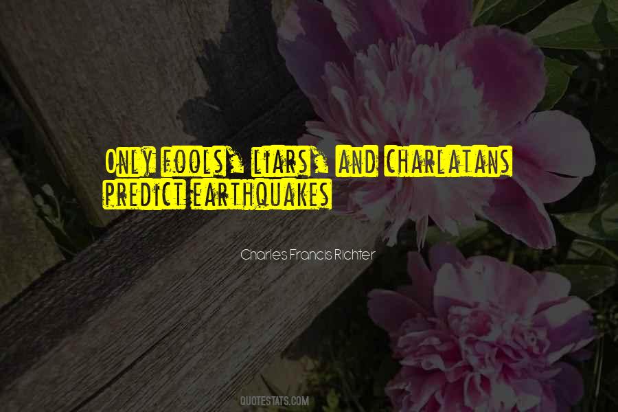 Quotes About Fools And Liars #1647489