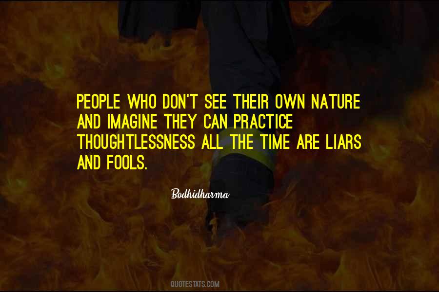 Quotes About Fools And Liars #539001