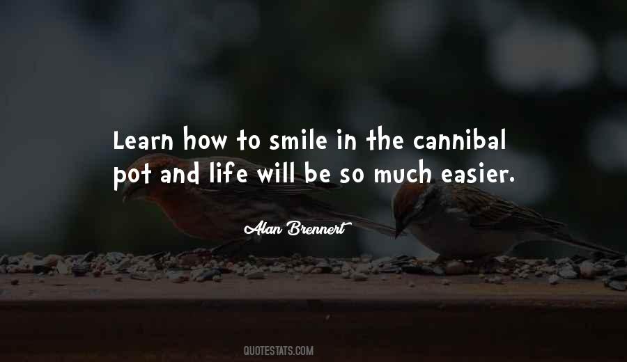 Quotes About How To Smile #627296