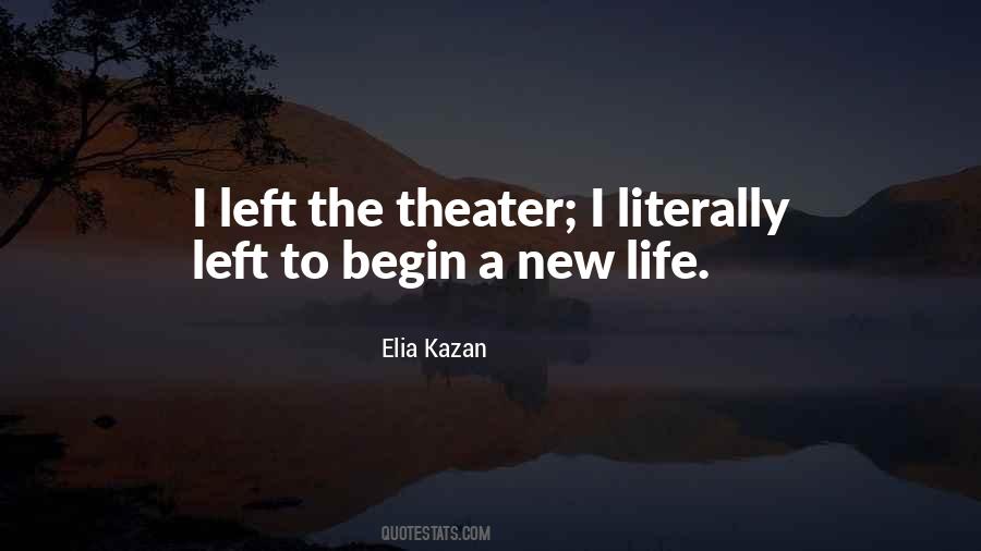 Begin A New Quotes #1625898