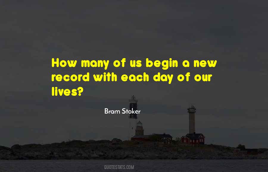 Begin A New Quotes #520665