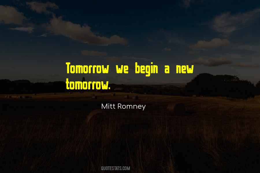 Begin A New Quotes #649861