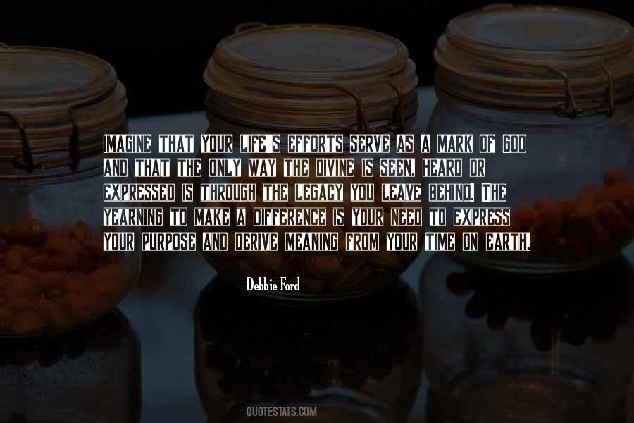 Quotes About Legacy #1201137