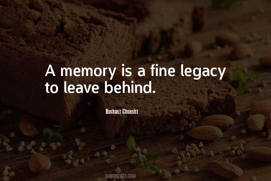 Quotes About Legacy #1206641