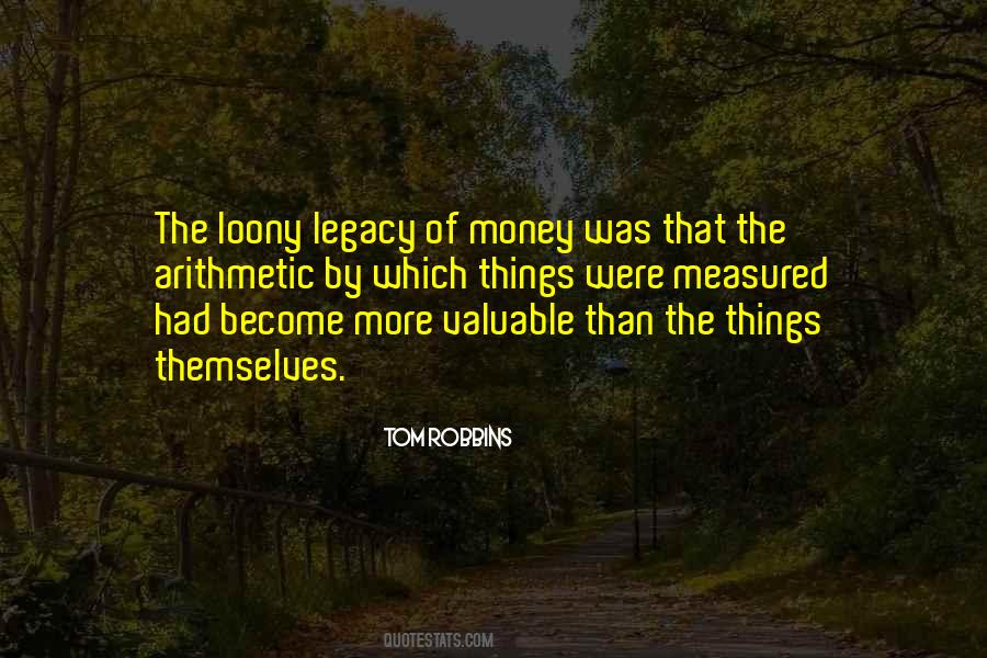 Quotes About Legacy #1272624