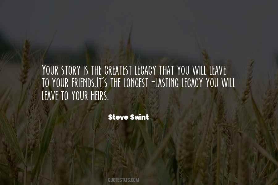 Quotes About Legacy #1279737