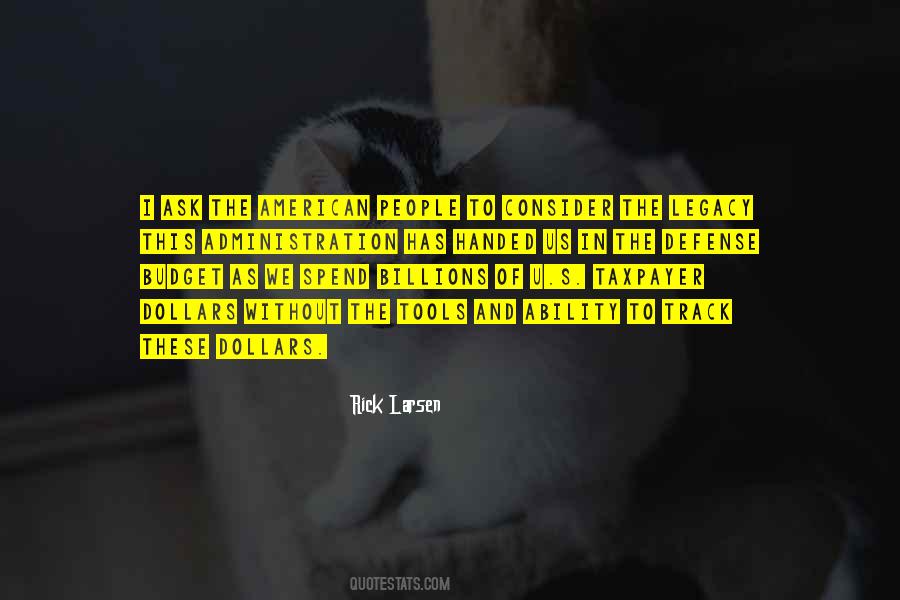 Quotes About Legacy #42772 Quotes About Legacy #42772
