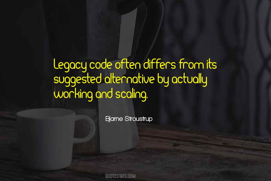 Quotes About Legacy #45960
