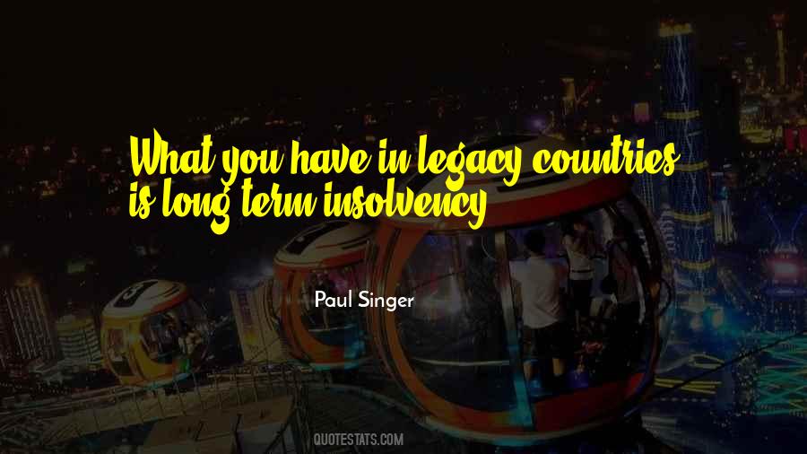 Quotes About Legacy #75734 Quotes About Legacy #75734