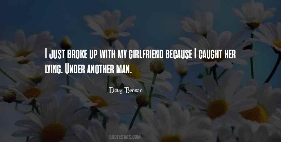Quotes About A Lying Girlfriend #166671