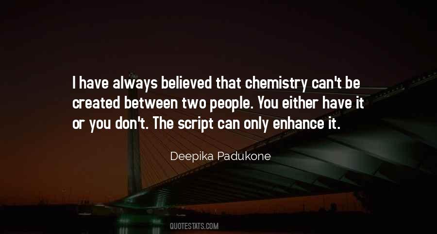 Chemistry Between People Quotes #45289