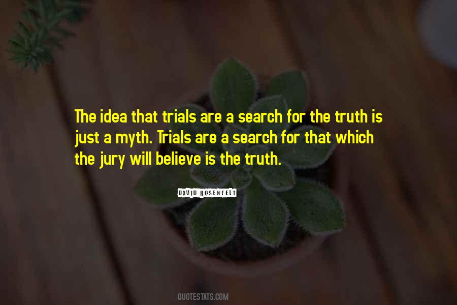 Quotes About The Search For Truth #156139