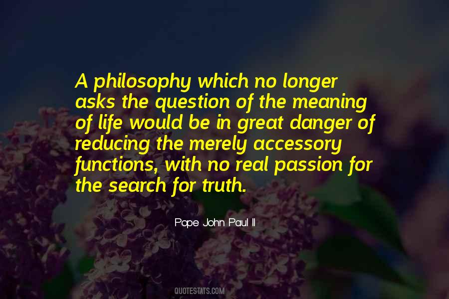 Quotes About The Search For Truth #1701127