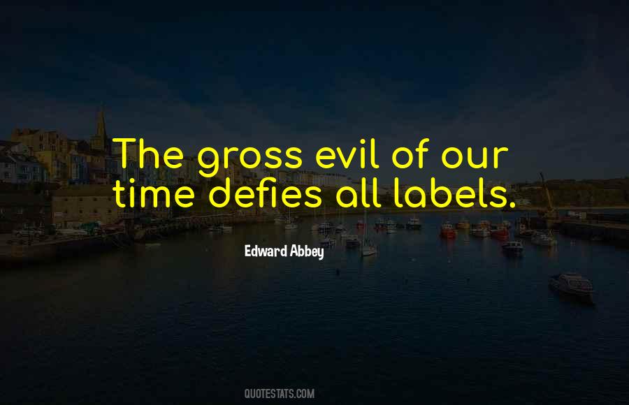 Quotes About Labels In Society #901076