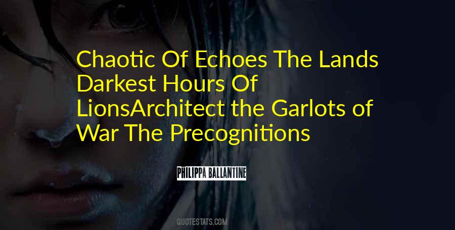 Quotes About Echoes #1268069