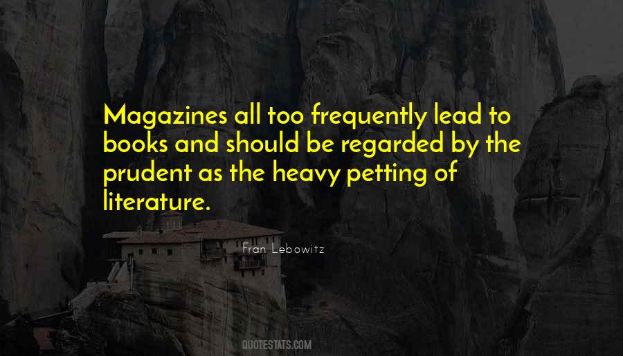 Quotes About Magazines And Books #695728