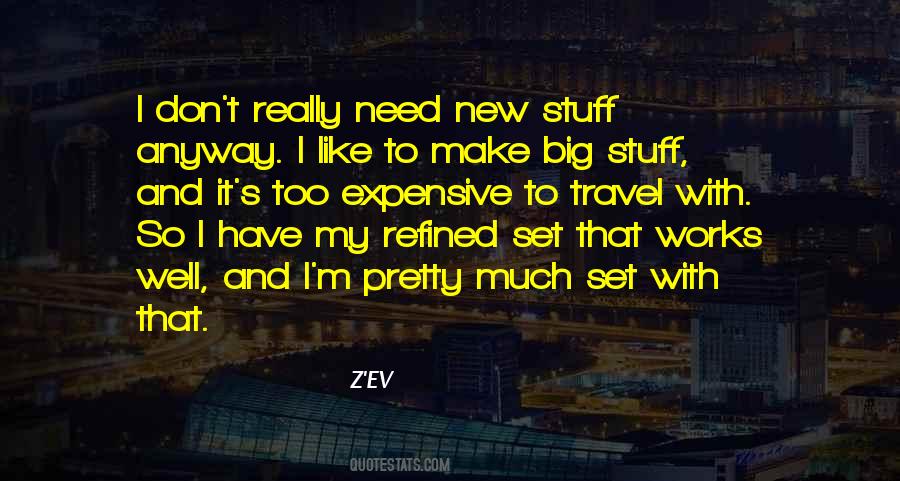Quotes About Need To Travel #1016210