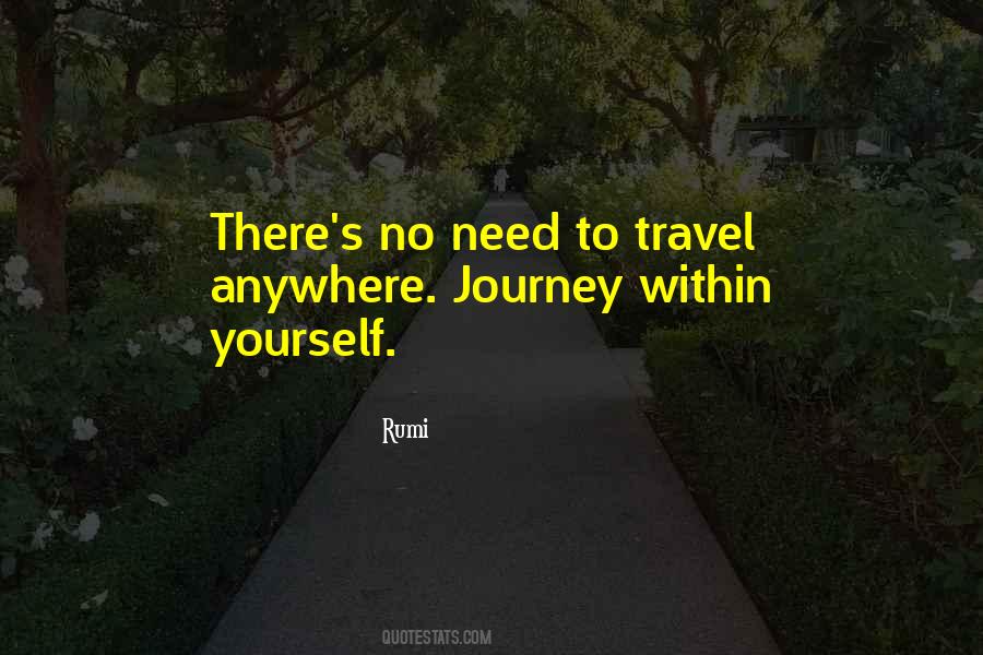 Quotes About Need To Travel #1415920