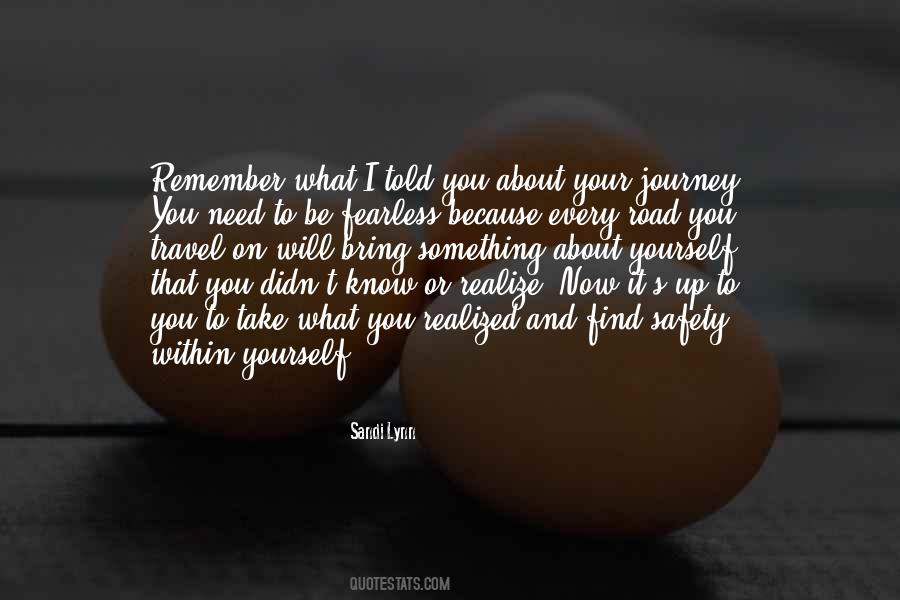 Quotes About Need To Travel #242311
