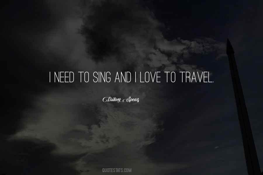 Quotes About Need To Travel #249845